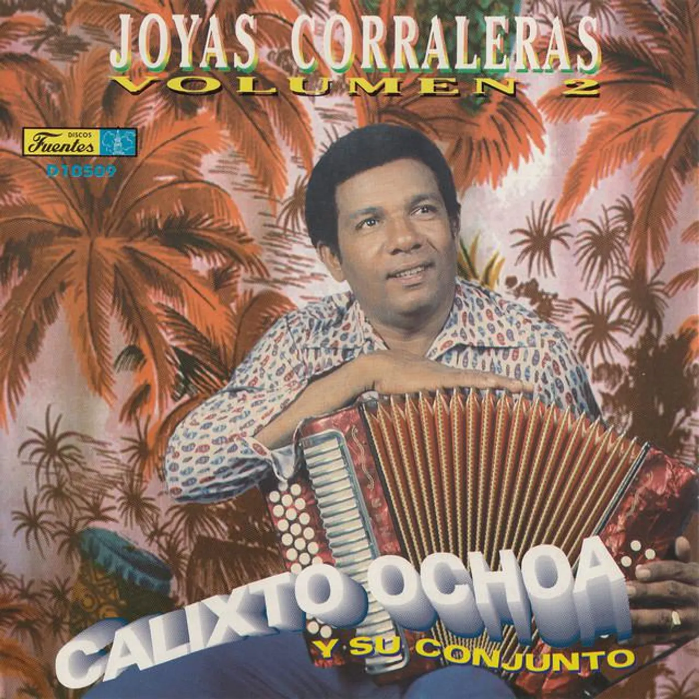 Calixto Ochoa y Su Conjunto Brand Page