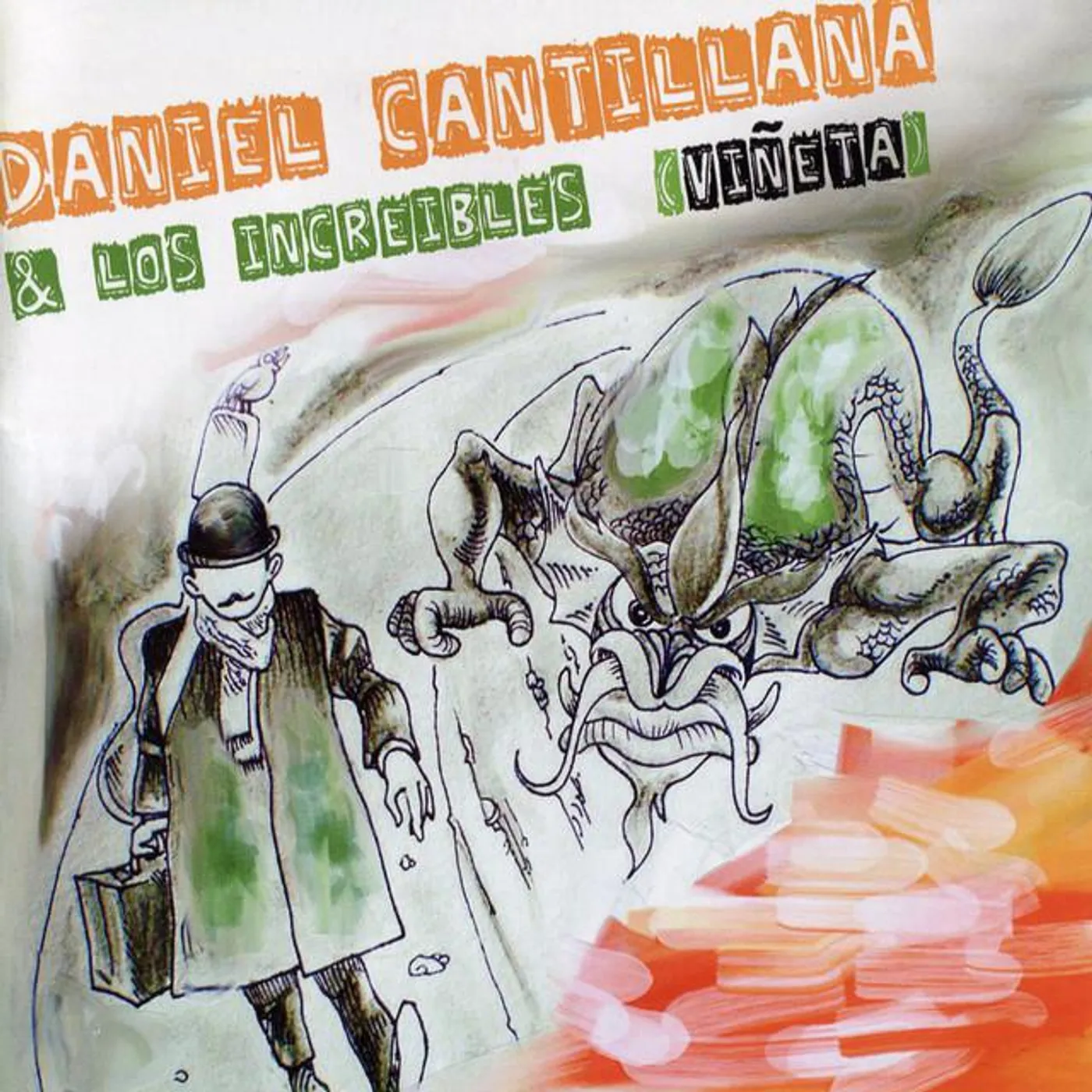 Cantillana y Los Increibles