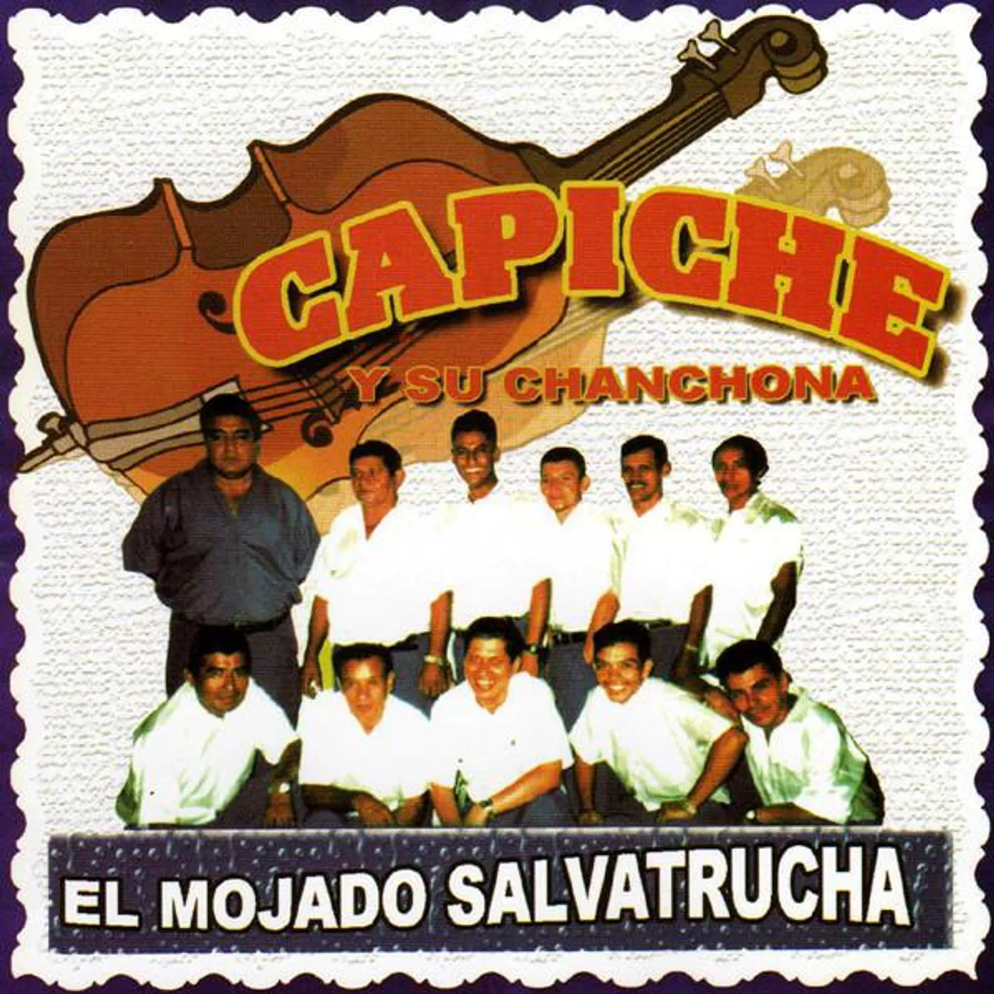 Capiche Y Su Chanchona