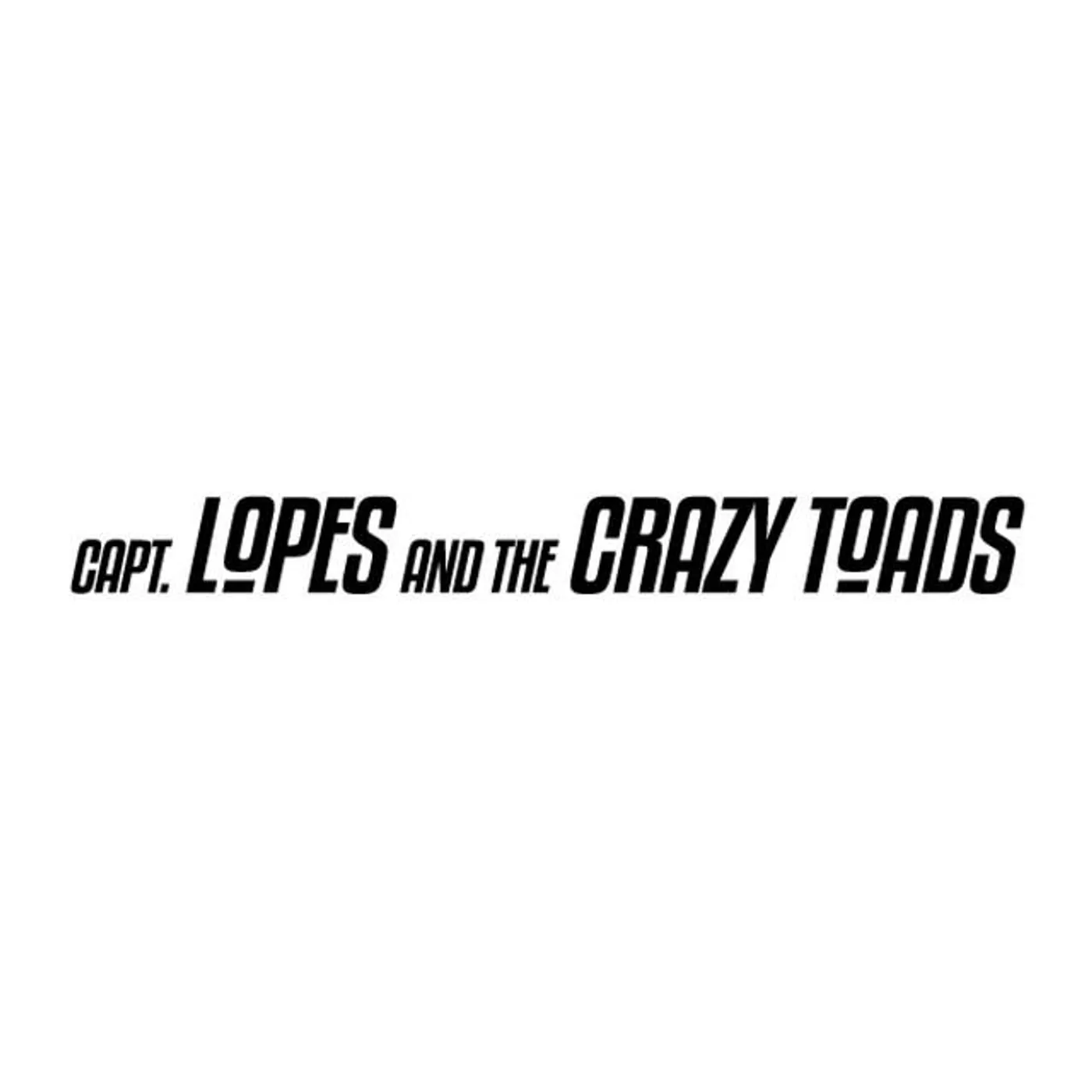Captain Lopes and The Crazy Toads Brand Page