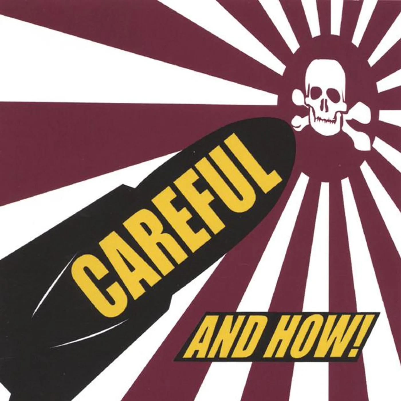 Careful