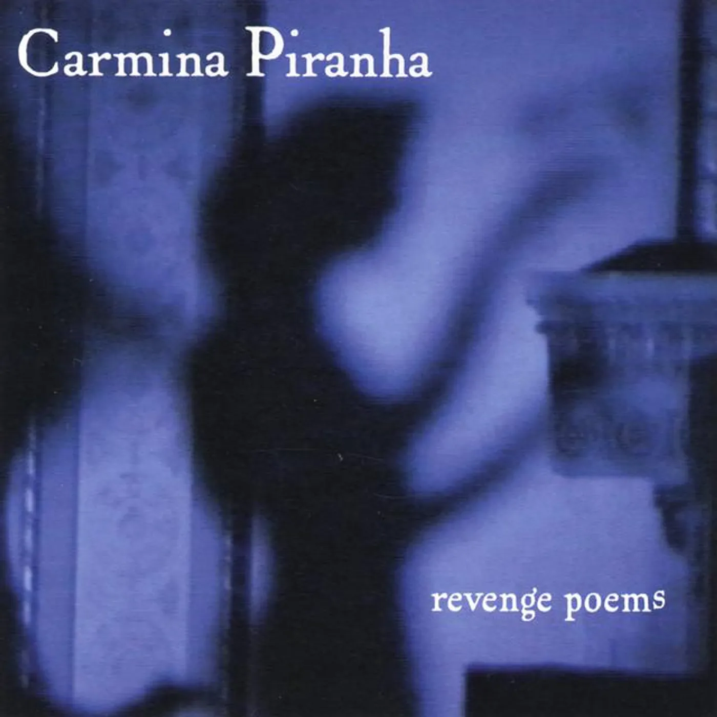 Carmina Piranha