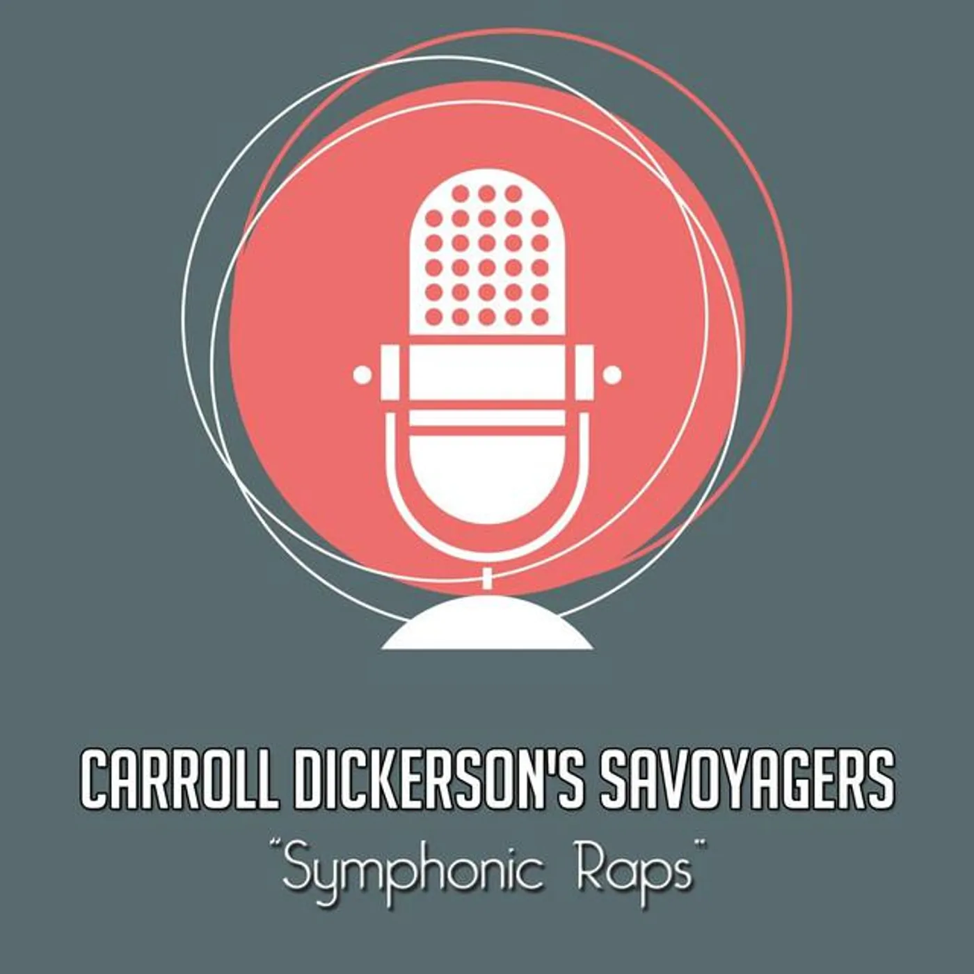 Carroll Dickerson's Savoyagers