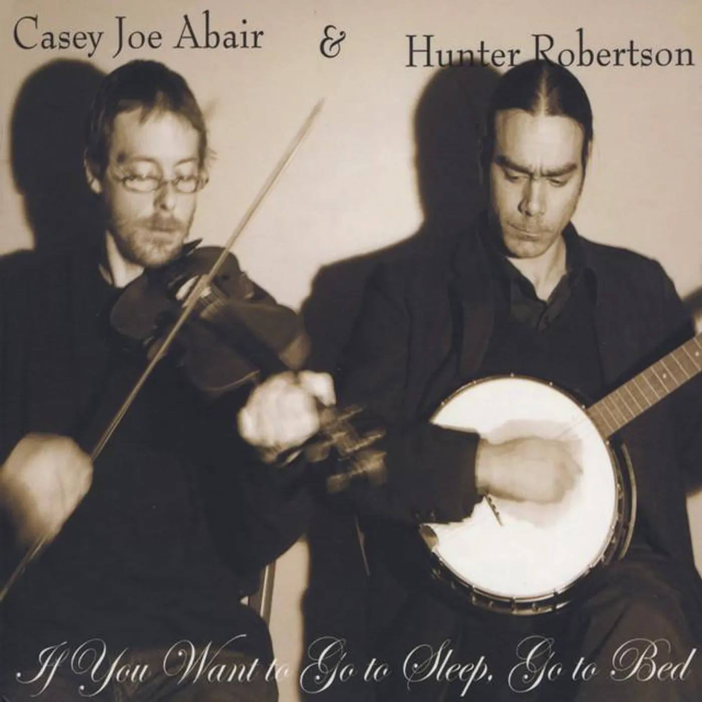 Casey Joe Abair & Hunter Robertson