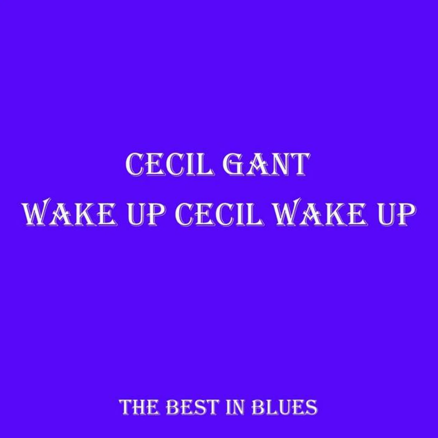 Cecil Gant