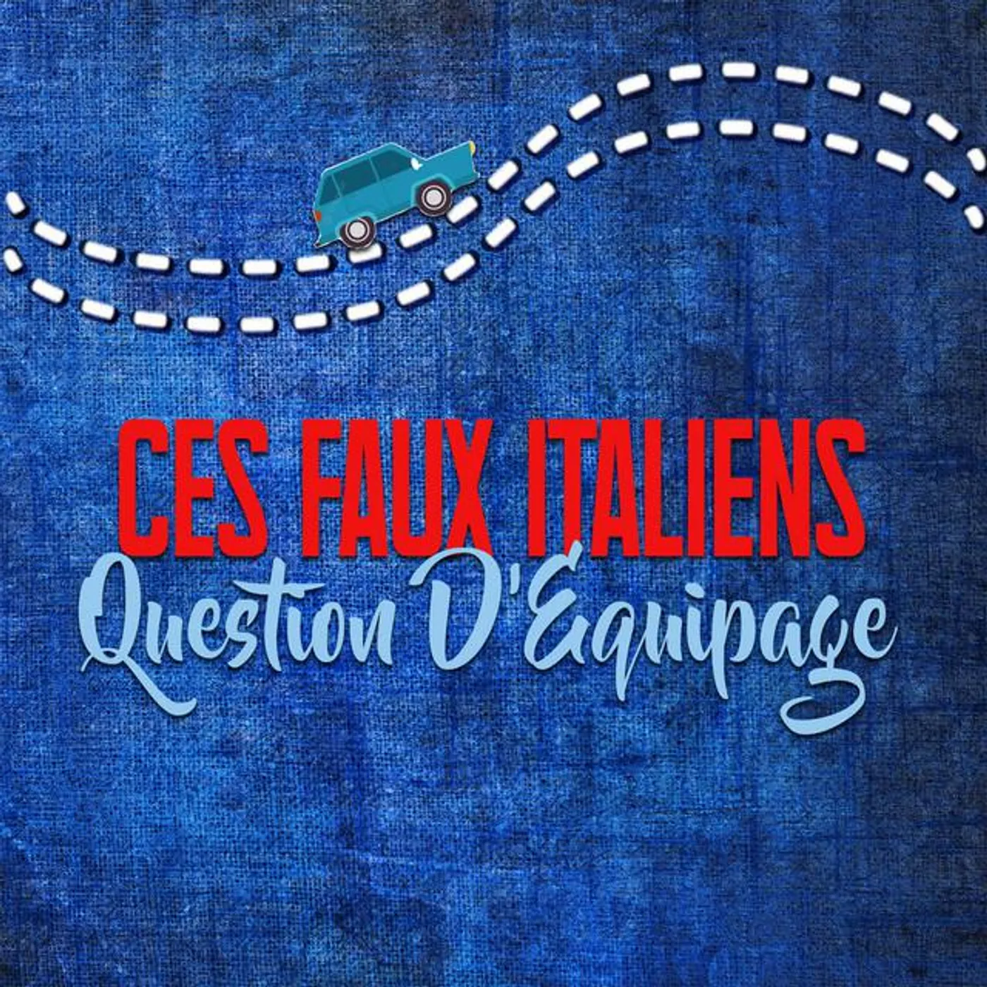 Ces Faux Italiens!