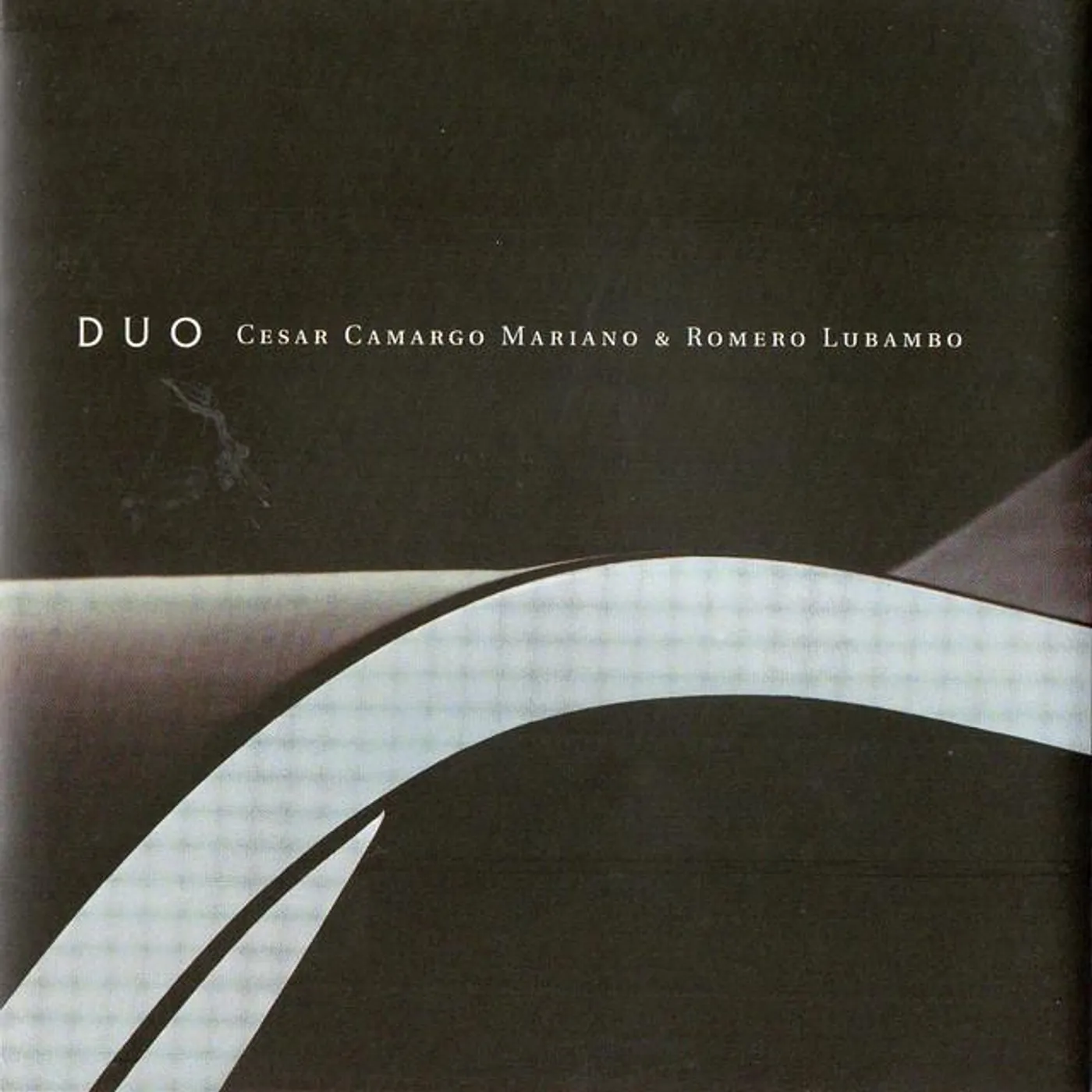 Cesar Camargo Mariano & Romero Lubambo