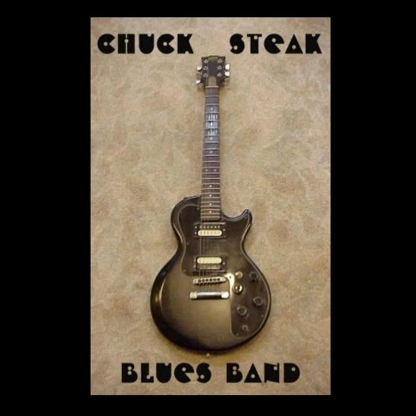 Chuck Steak Blues Band Brand Page