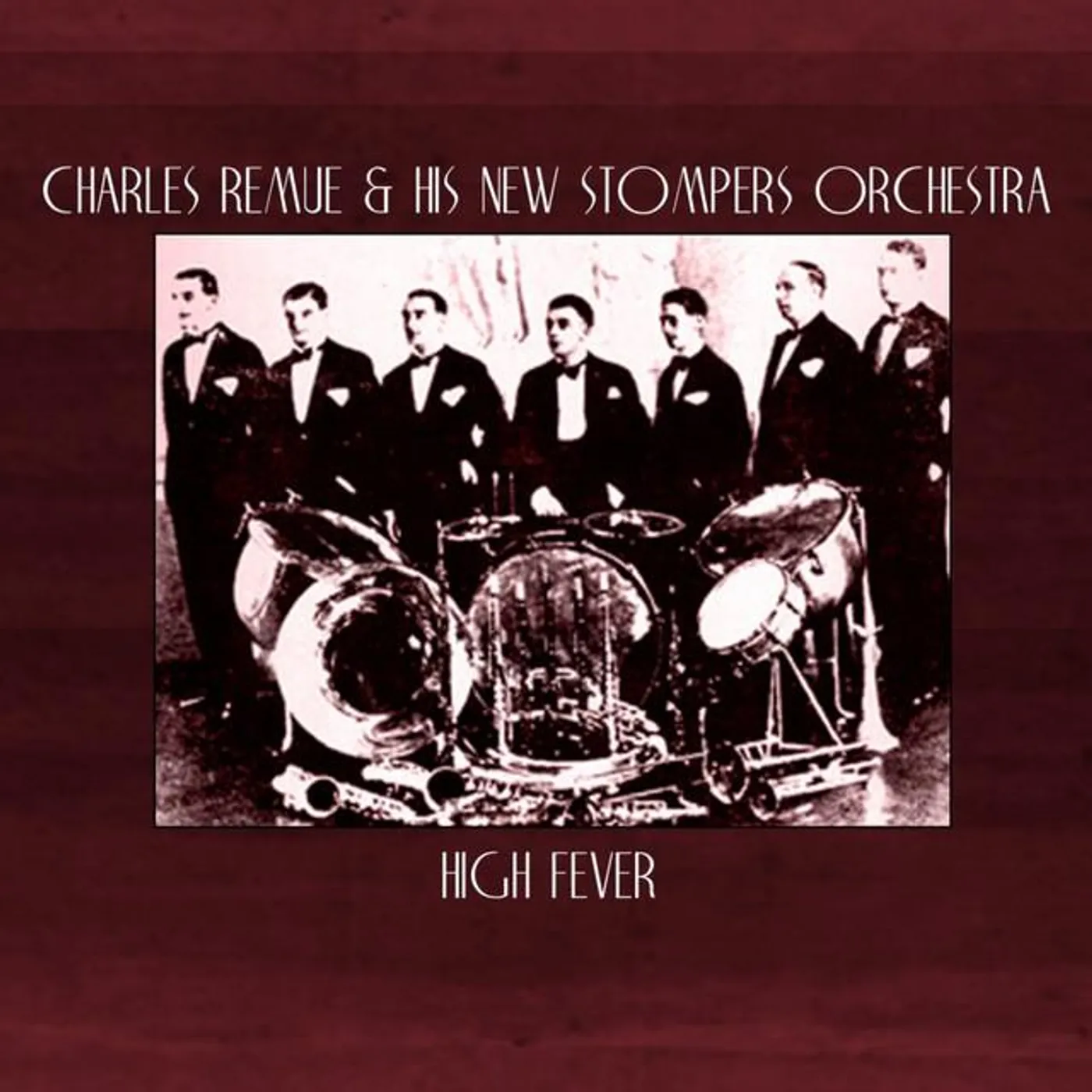 Charles Remue & His New Stompers Orchestra