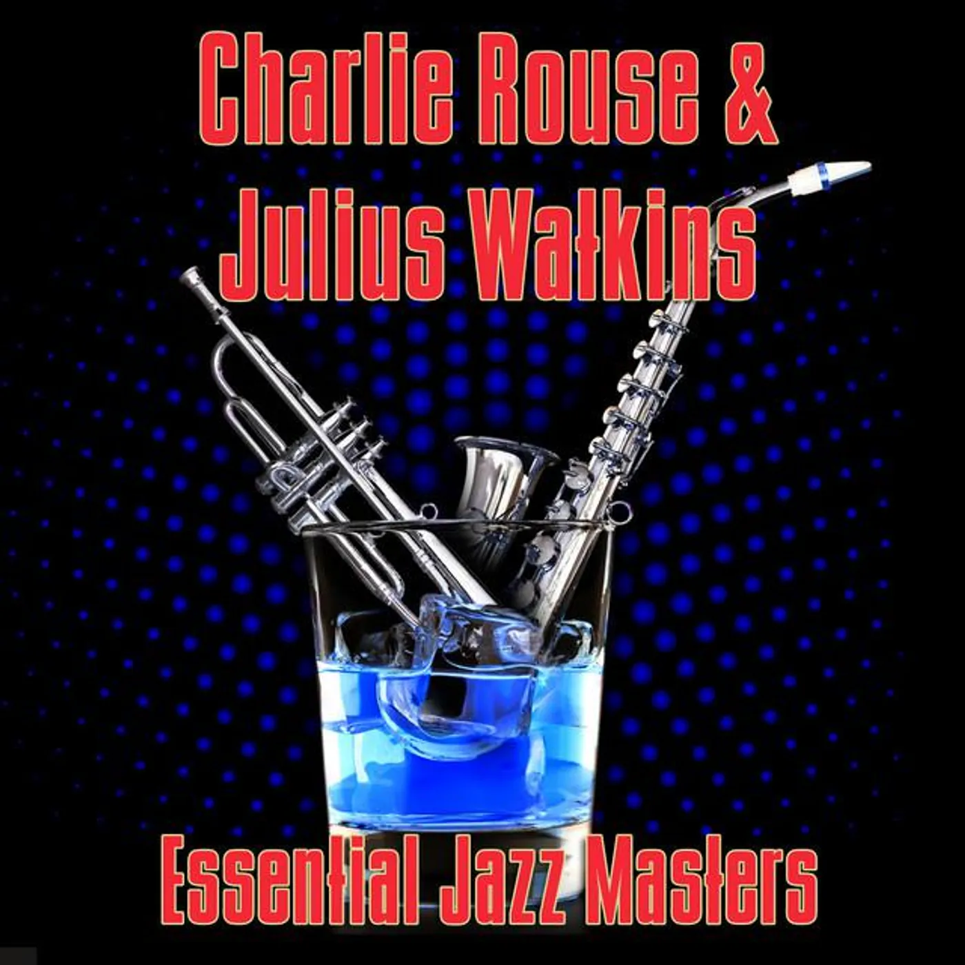 Charlie Rouse & Julius Watkins