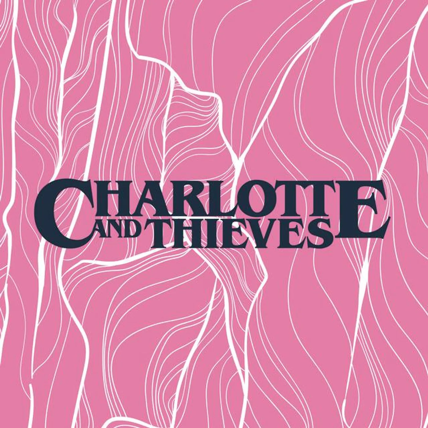 Charlotte & Thieves