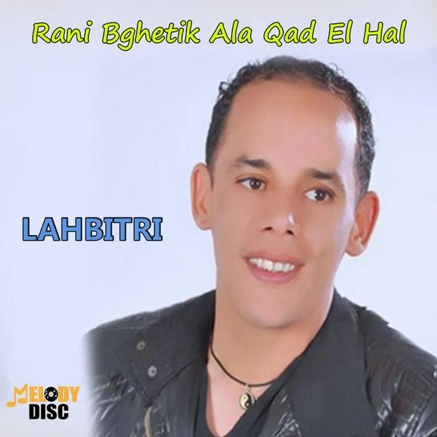Cheb Lahbitri