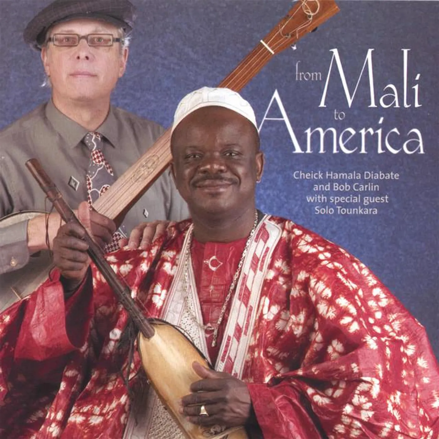 Cheick Hamala Diabate & Bob Carlin