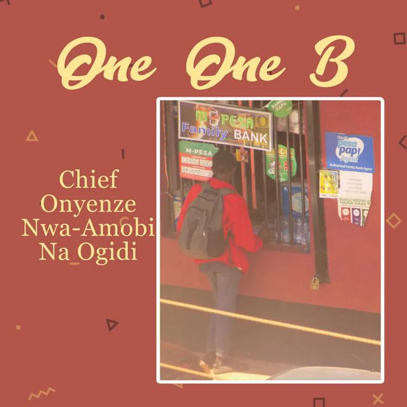 Chief Onyenze Nwa-Amobi Na Ogidi