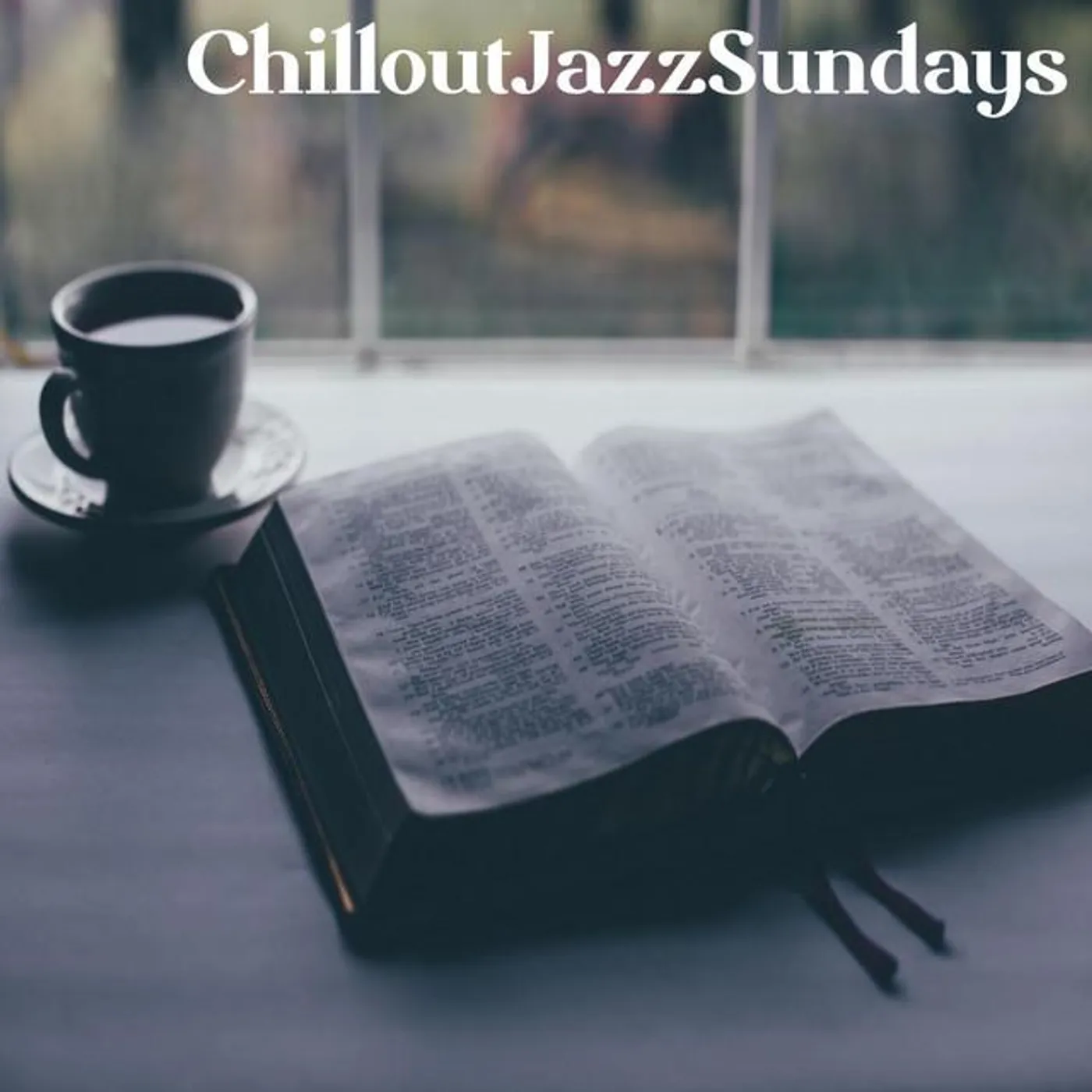 Chillout Jazz Sundays