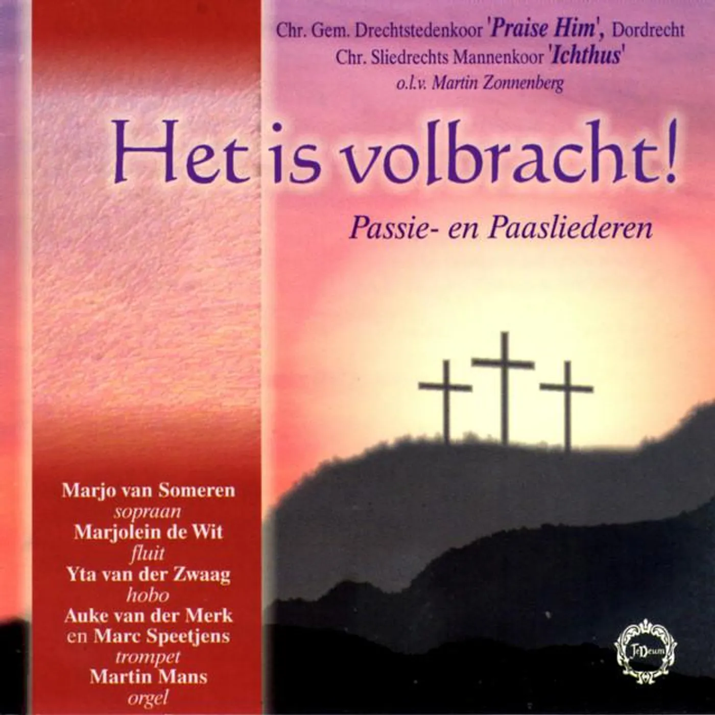 Christelijk Gemengd Drechtstedenkoor Praise Him