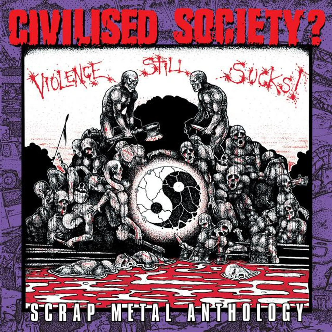 Civilised Society? Brand Page