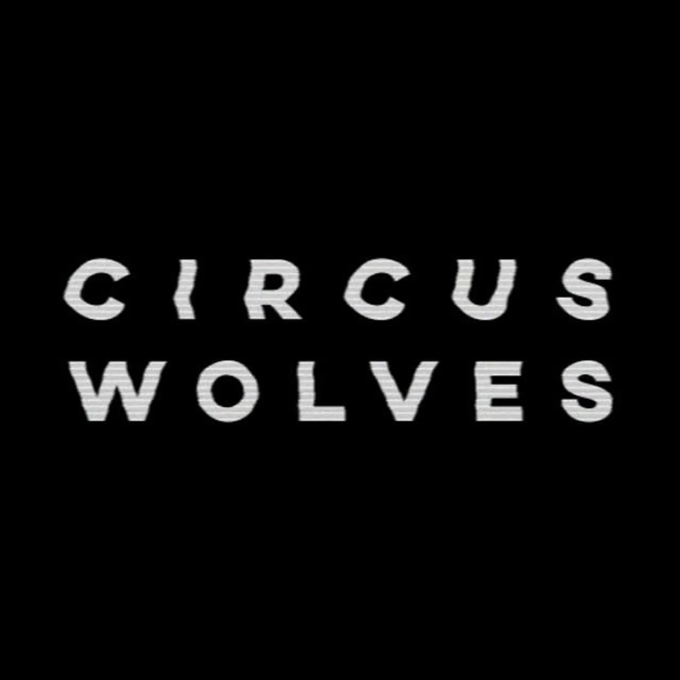 Circus Wolves