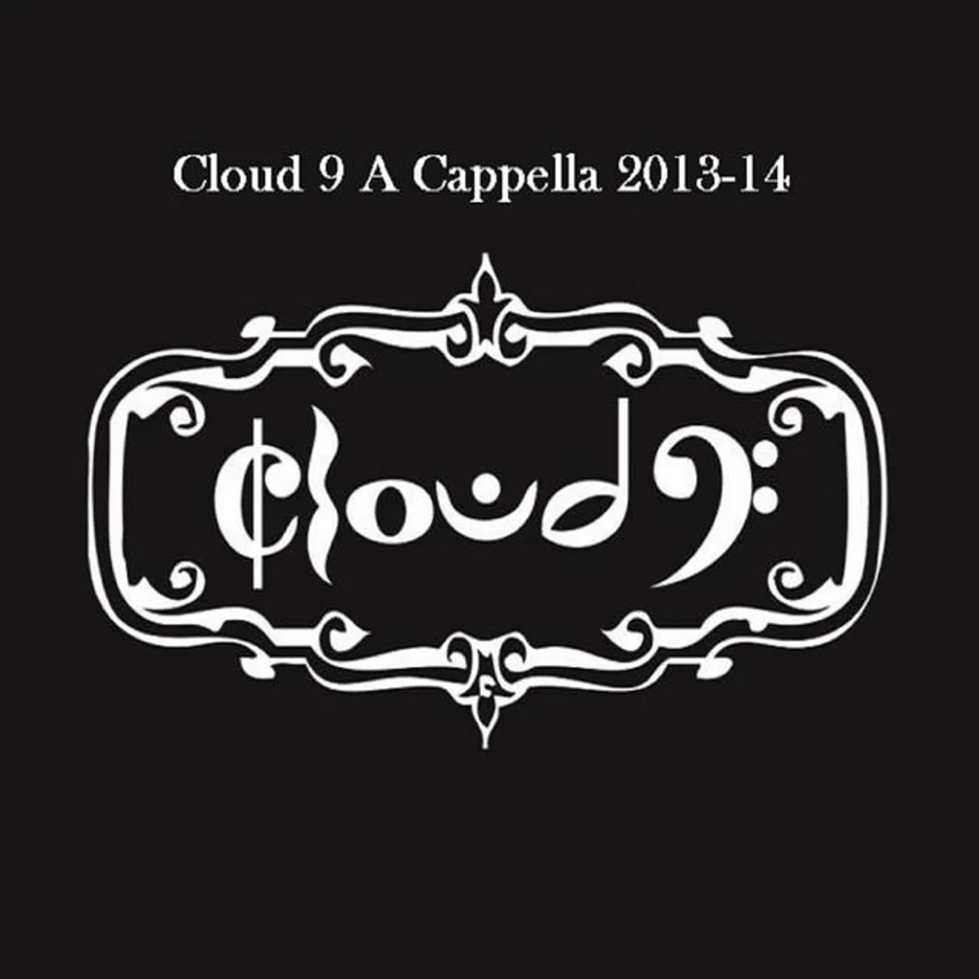 Cloud 9 A Cappella