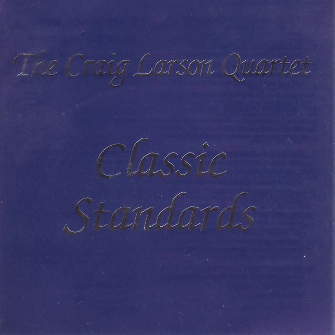 Craig Larson Quartet Brand Page