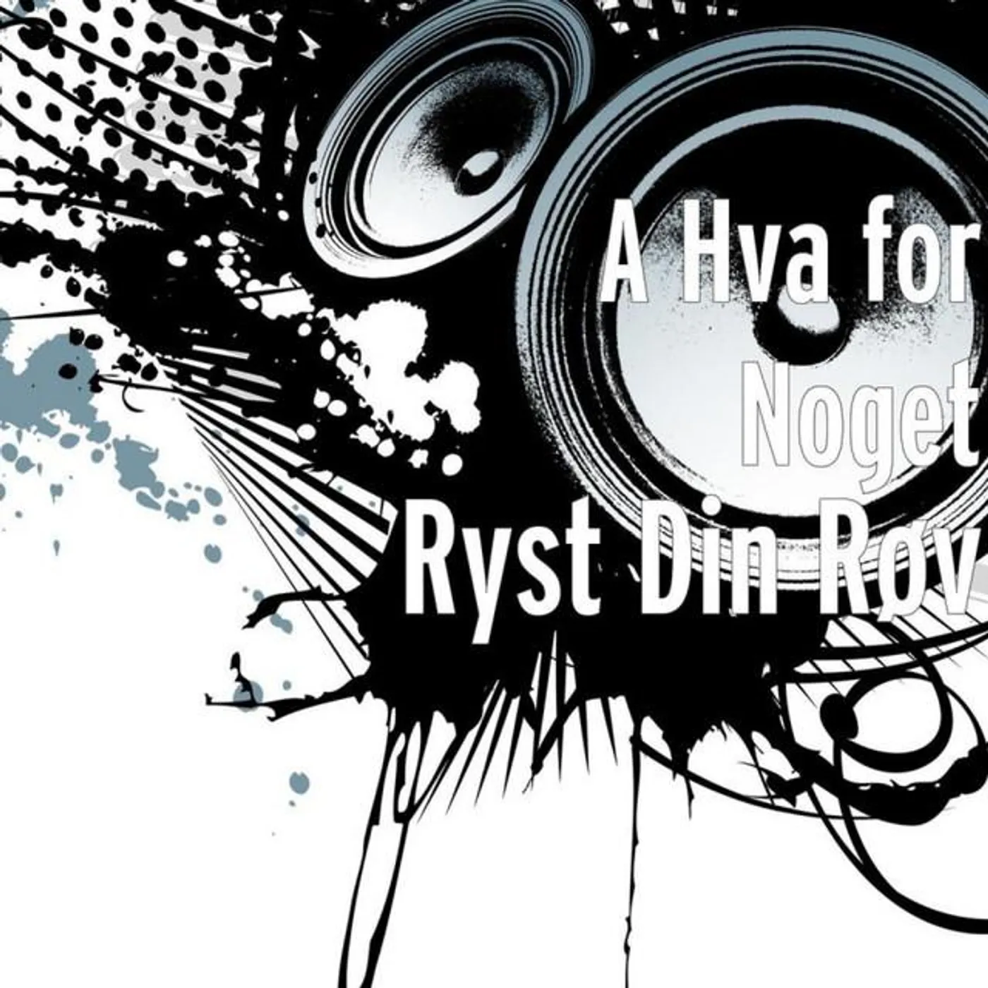 A Hva for Noget