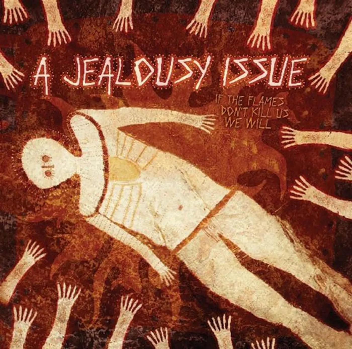A Jealousy Issue