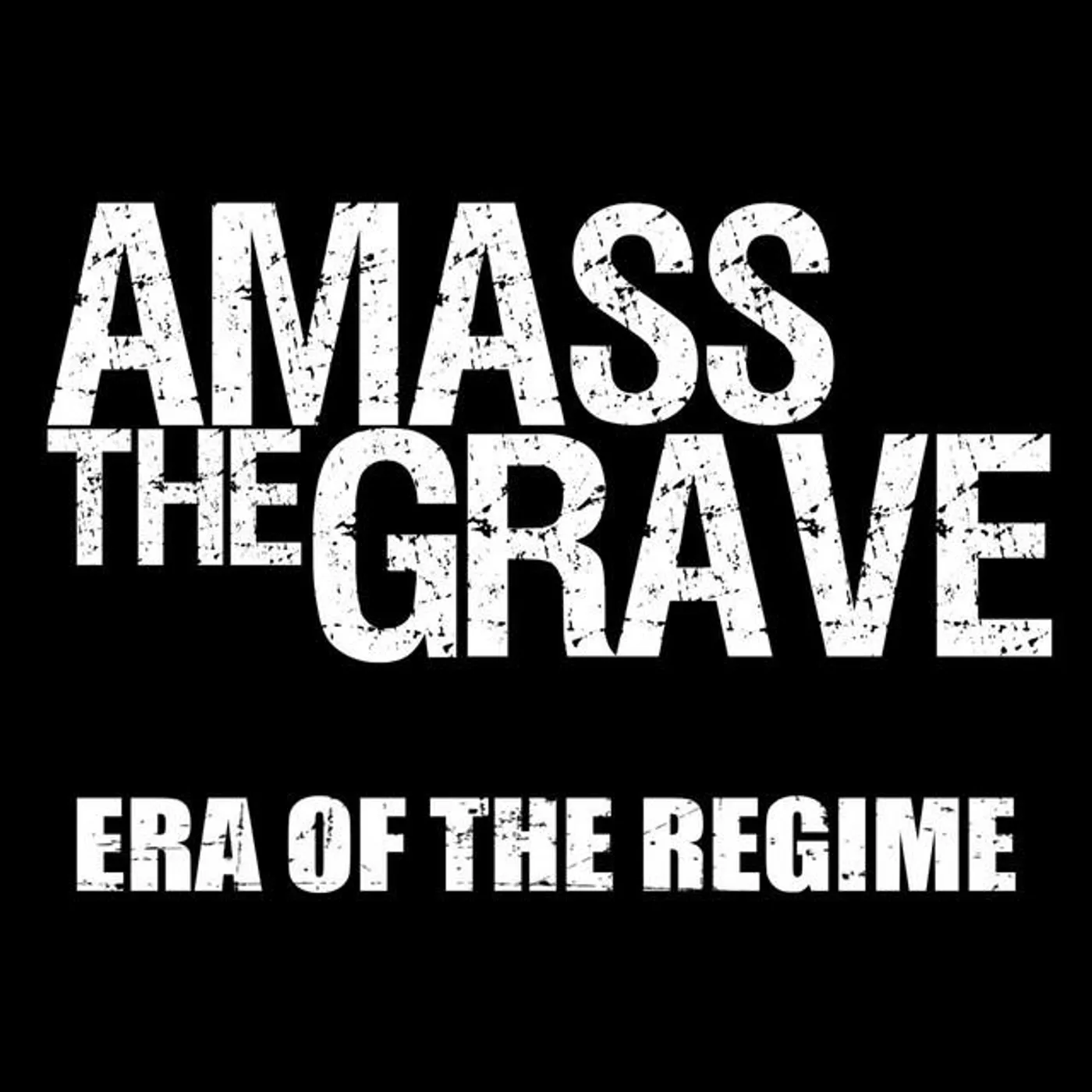 Amass The Grave