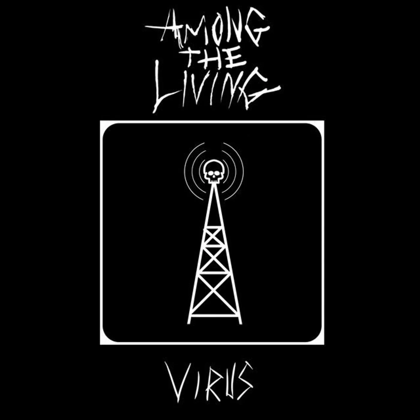 Among The Living