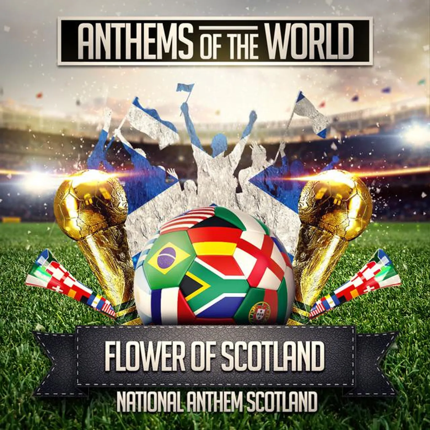 Anthems Of The World