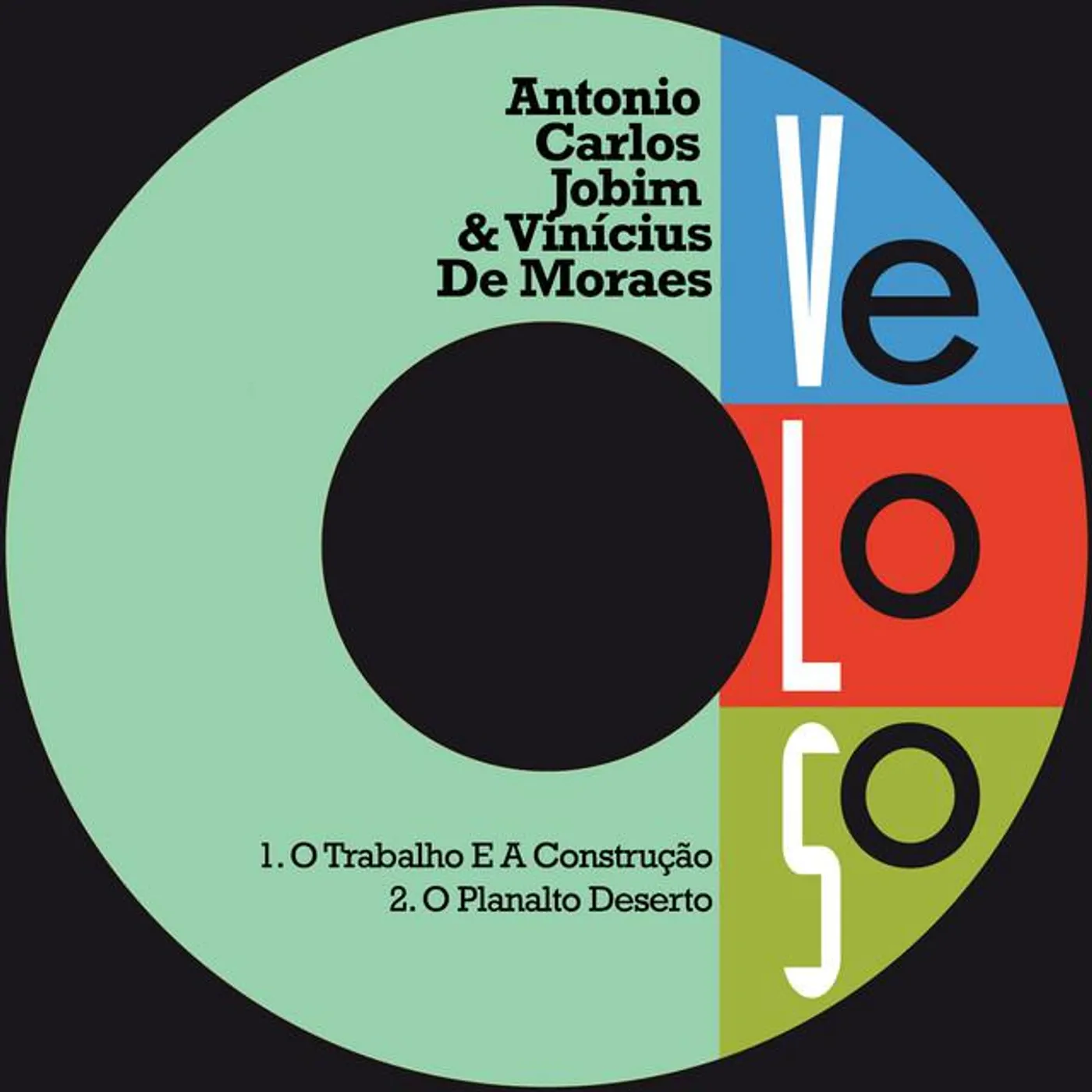 Antonio Carlos Jobim & Vinícius De Moraes