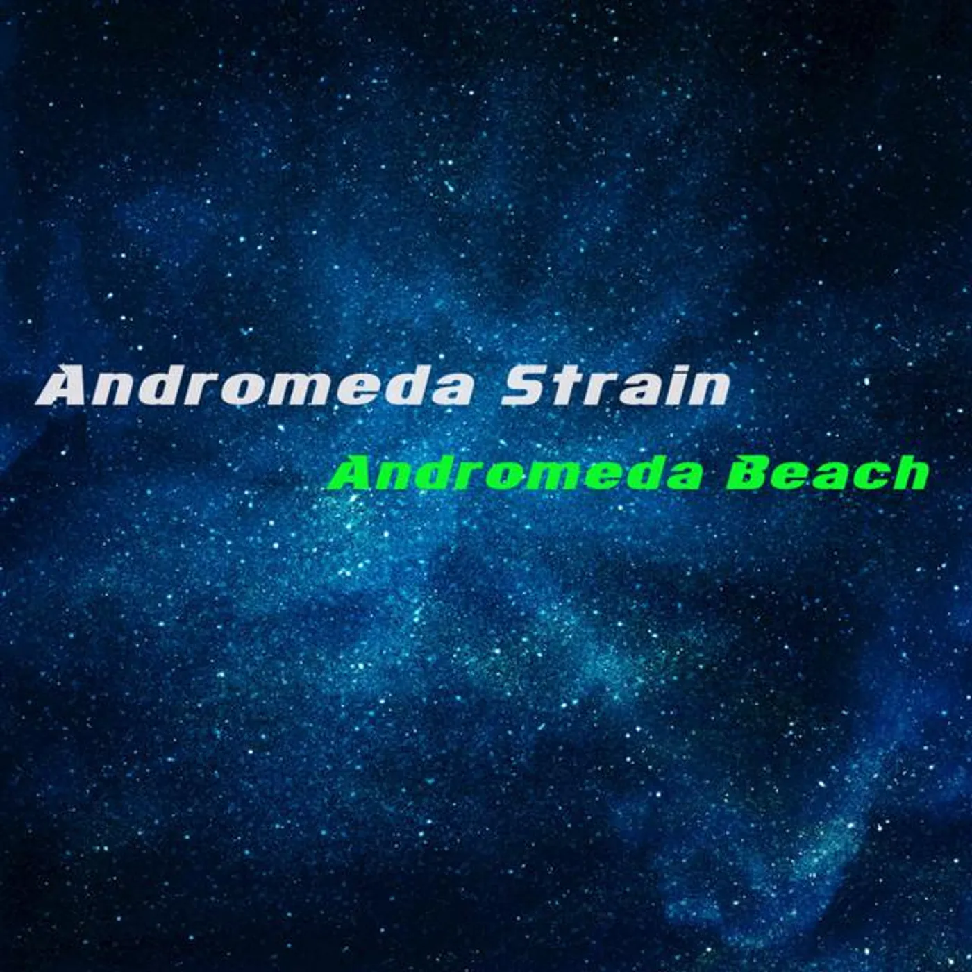 Andromeda Strain