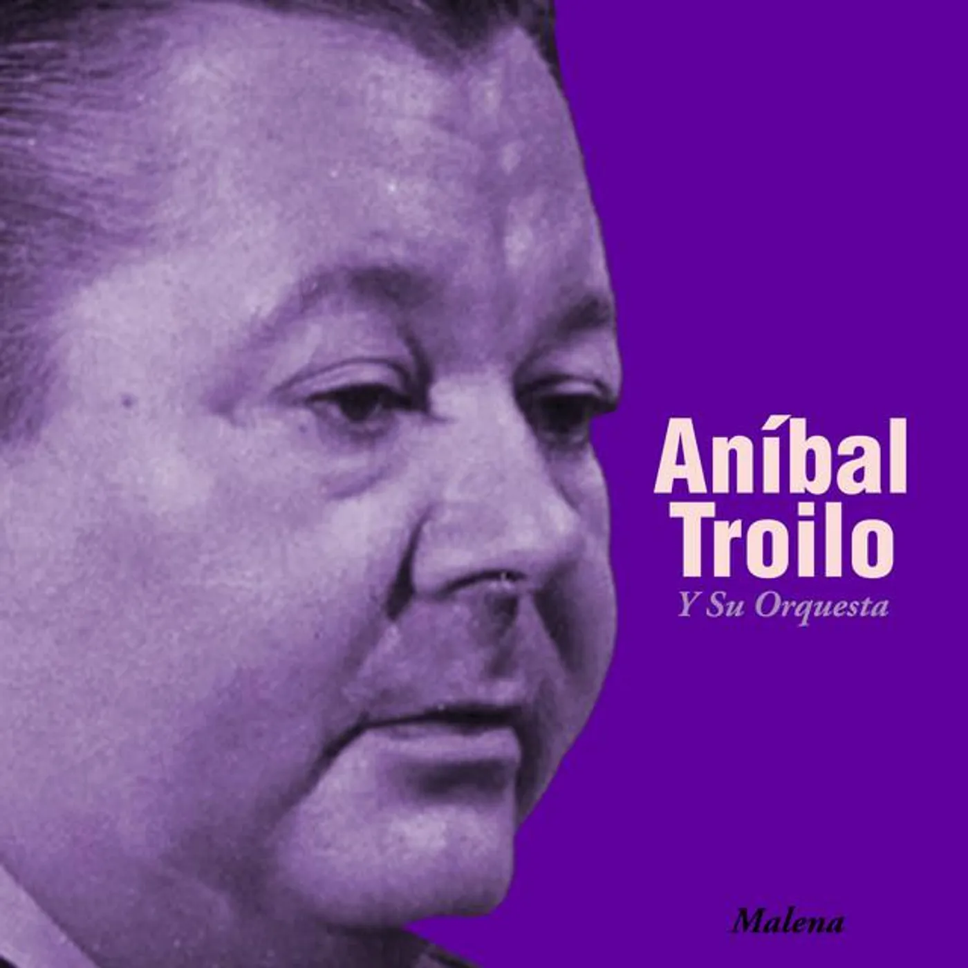 Anibal Troilo y su orquesta
