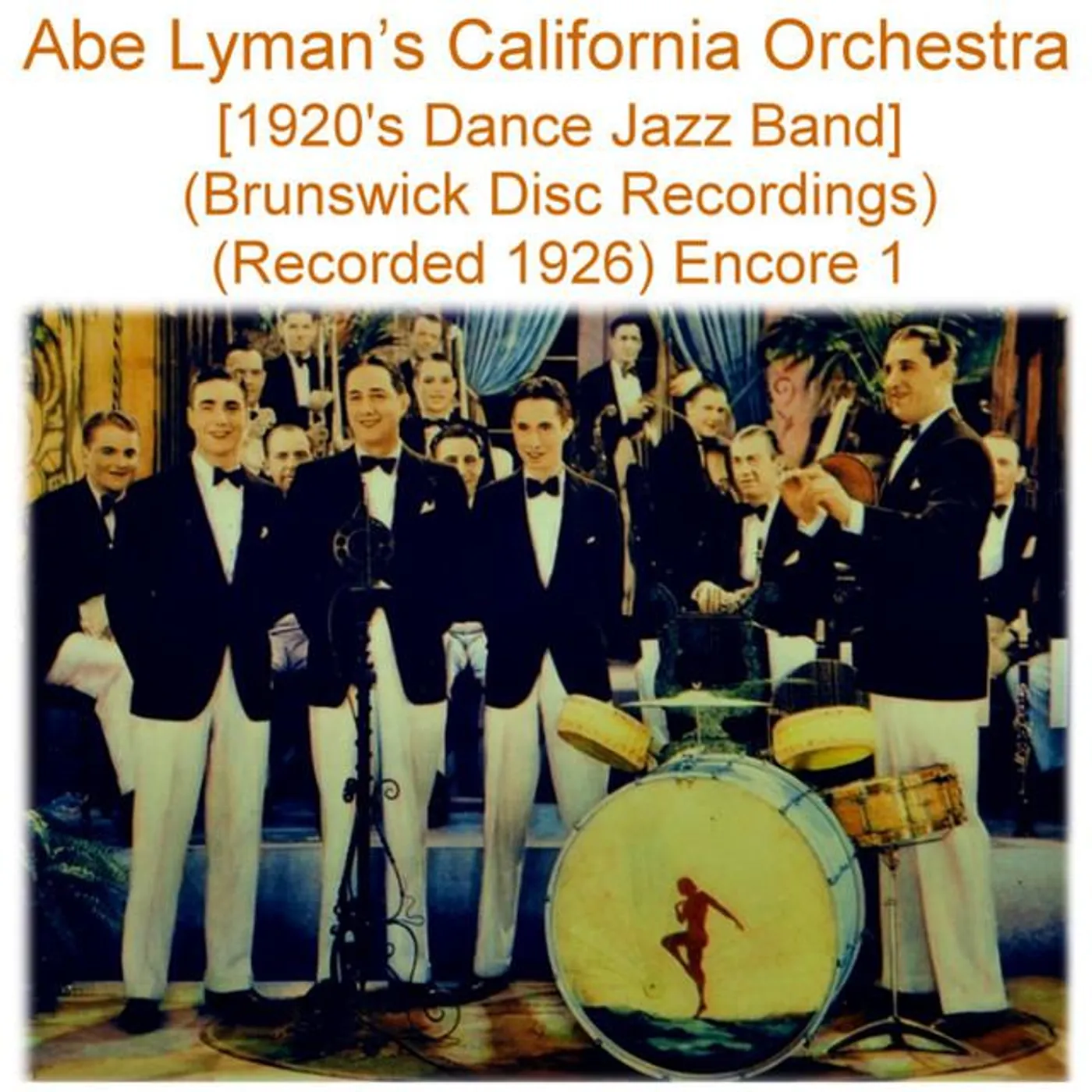 Abe Lyman's California Orchestra Brand Page