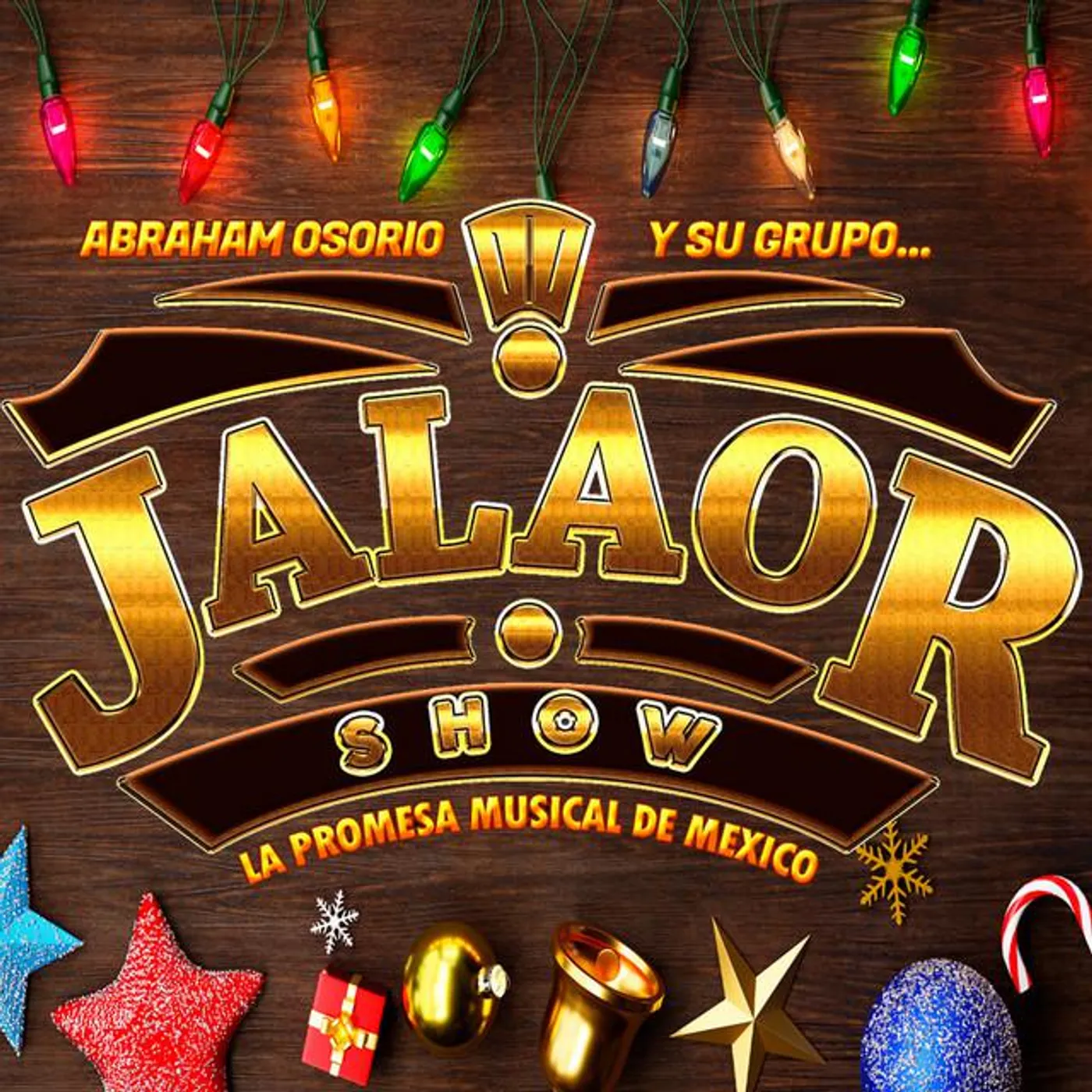 Abraham Osorio Y Su Grupo Jalaor Show