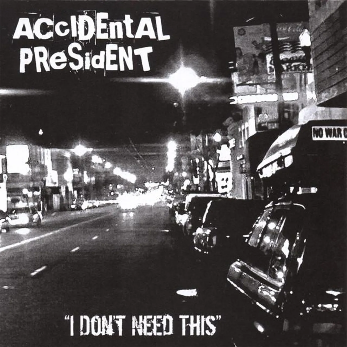 Accidental President