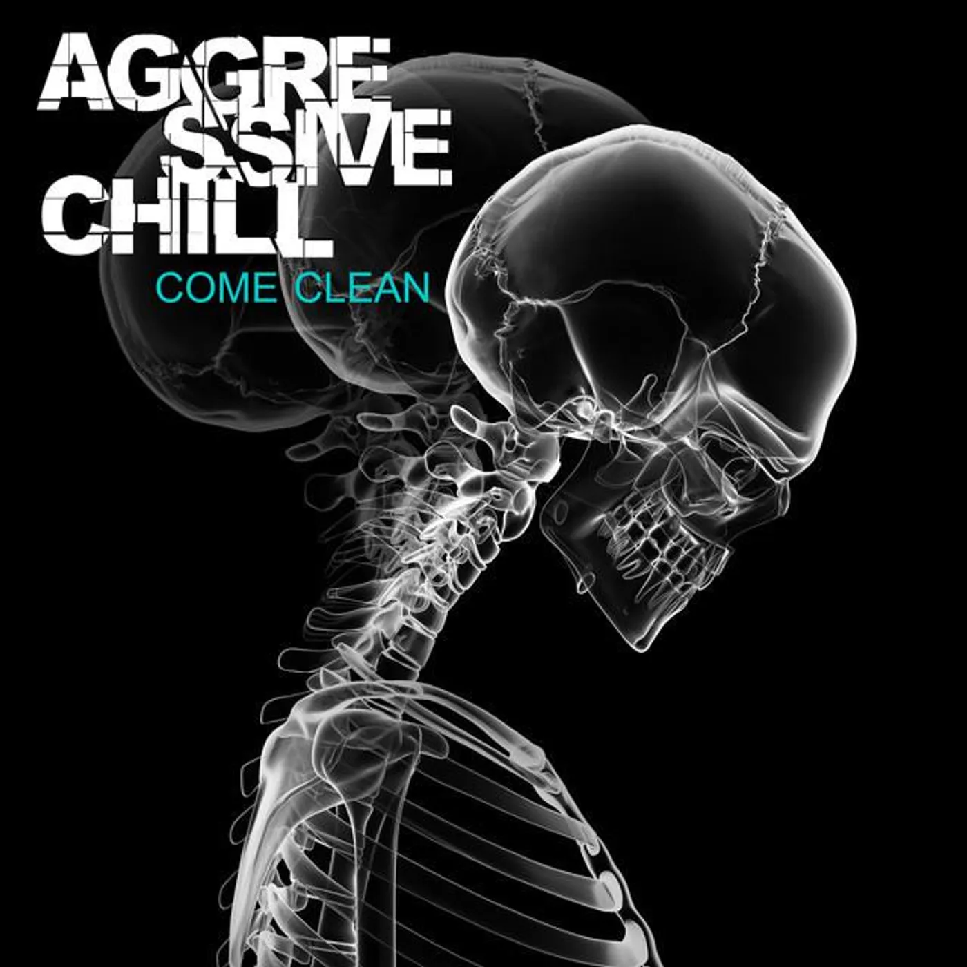 Aggressive Chill