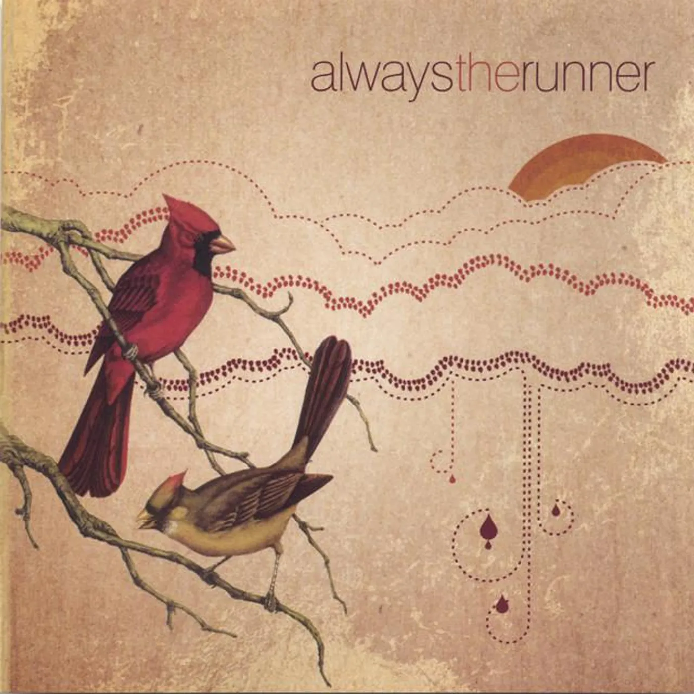 Always the Runner