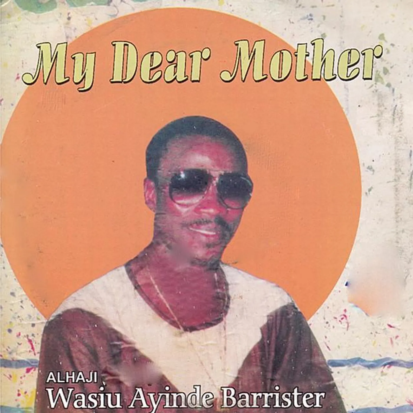 Alhaji Wasiu Ayinde Barrister Brand Page