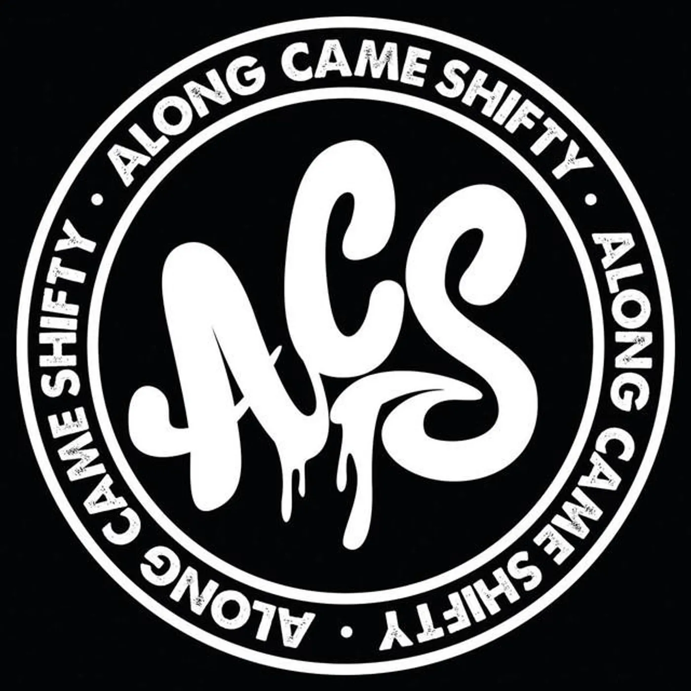 Along Came Shifty