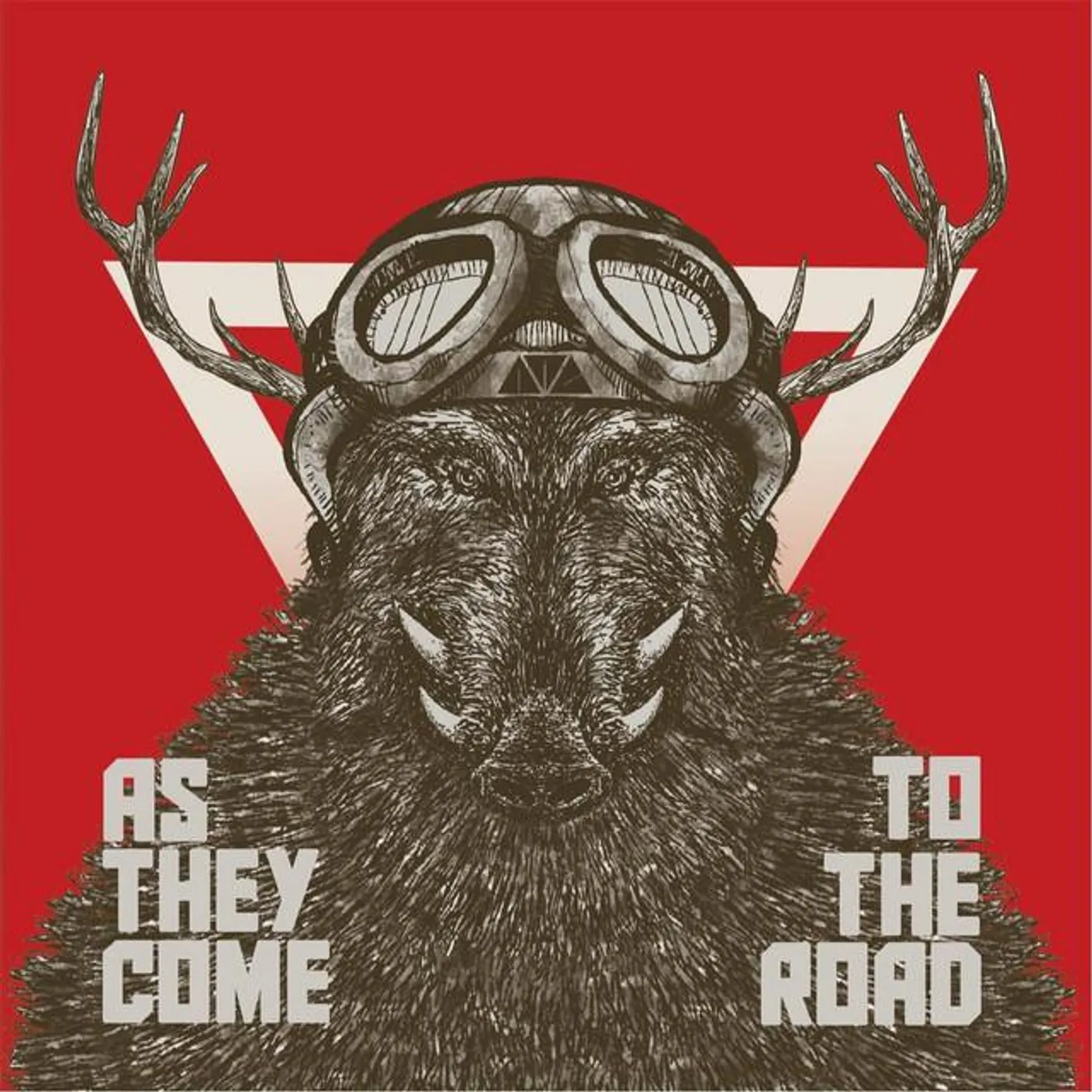 As They Come