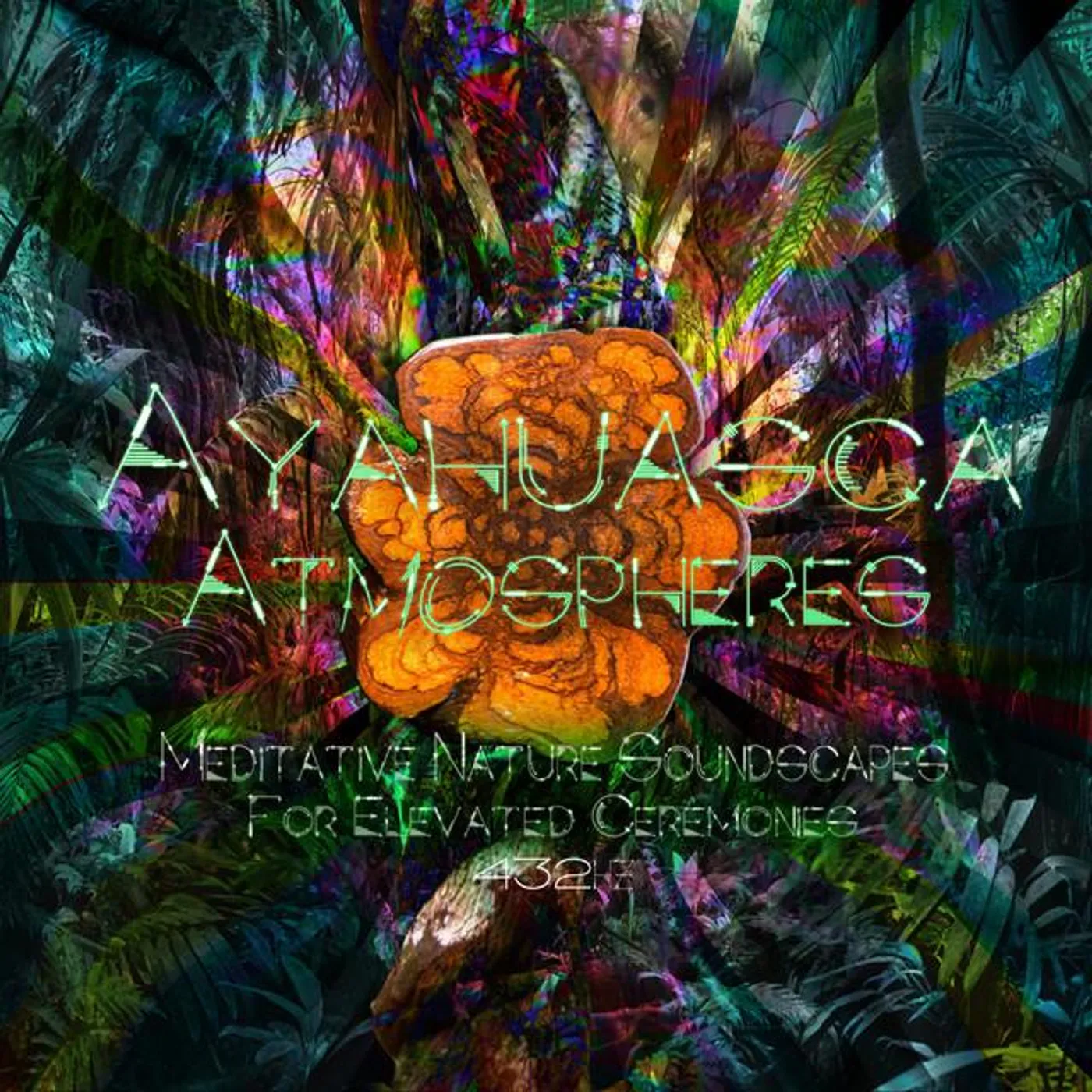 Ayahuasca Atmospheres