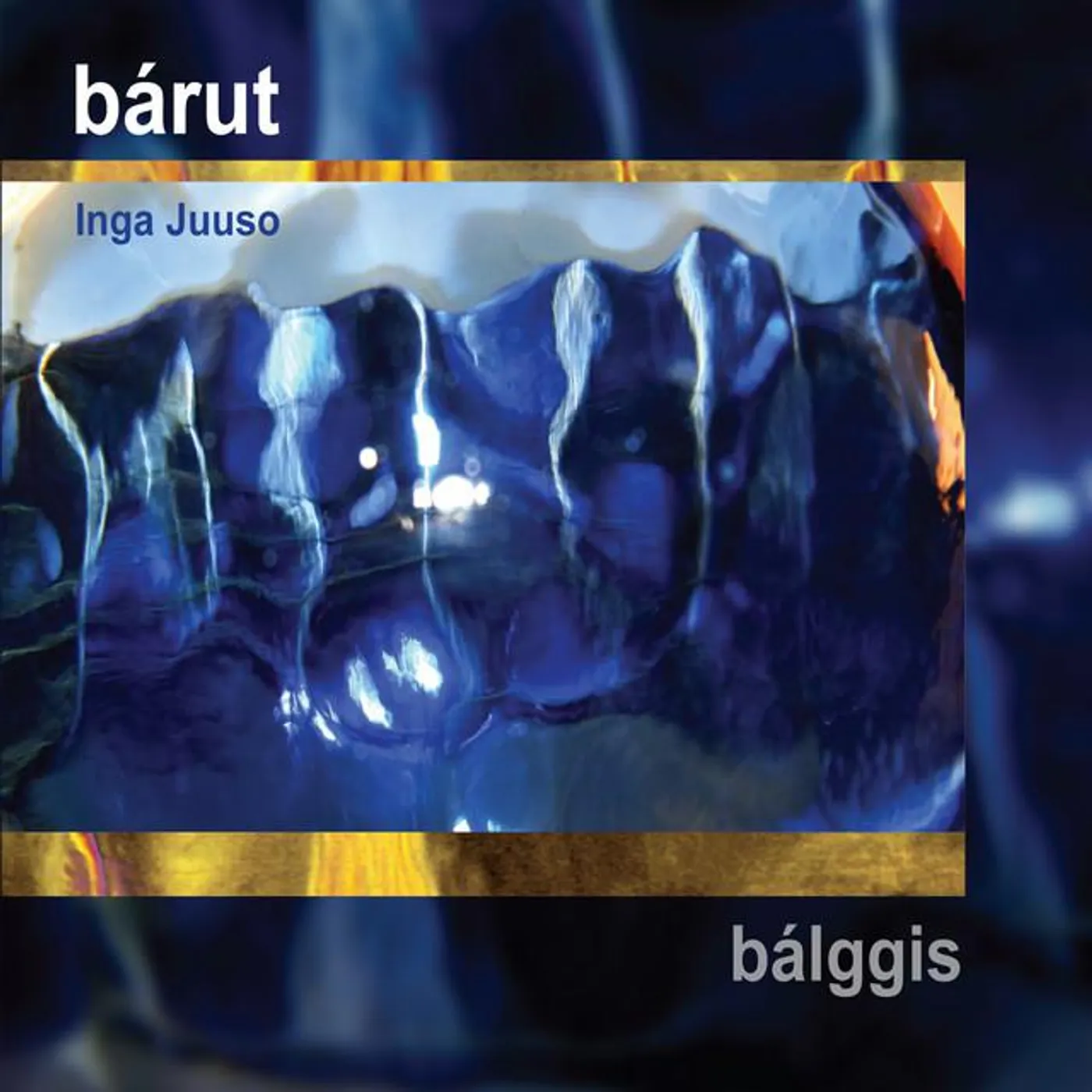 Bárut - Inga Juuso