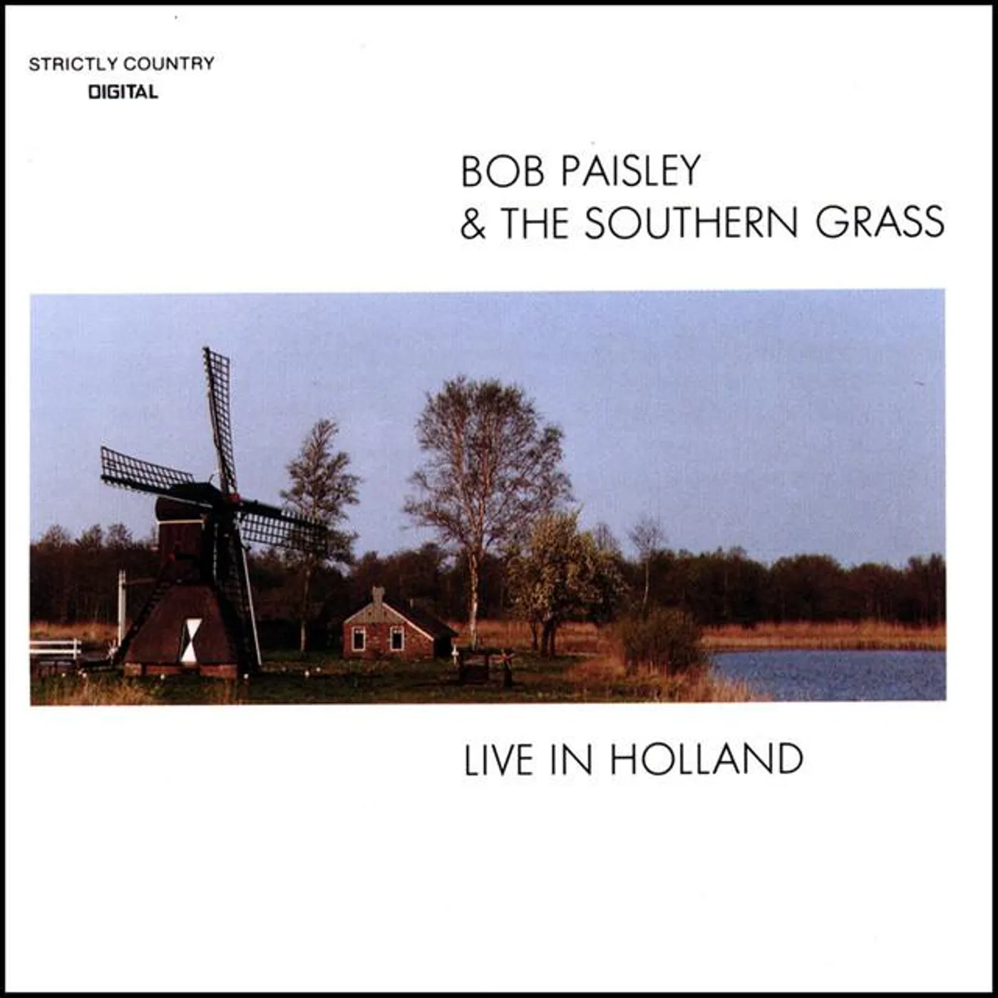 Bob Paisley & The Southern Grass