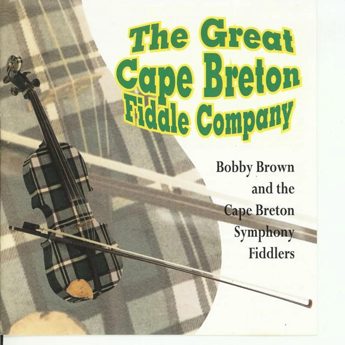 Bobby Brown & Cape Breton Symphony Fiddlers