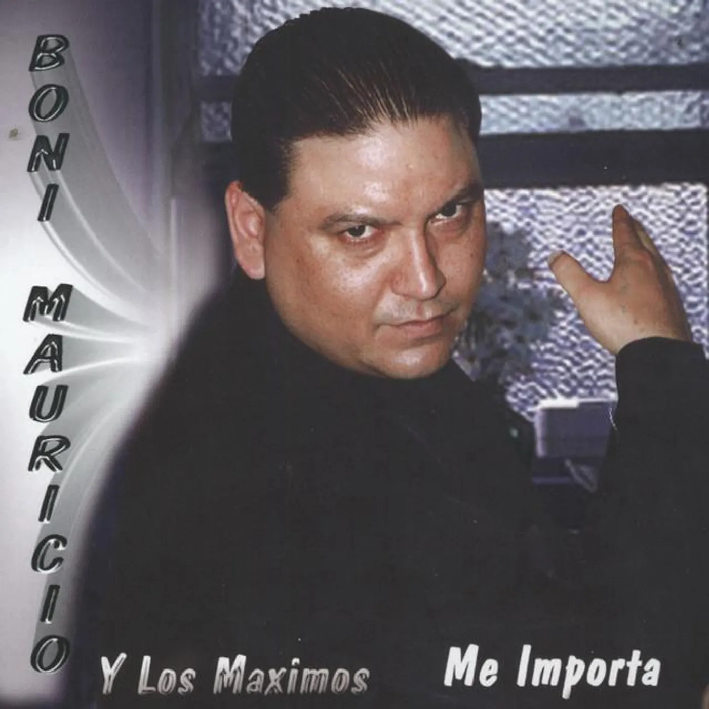 Boni Mauricio Y Los Maximos