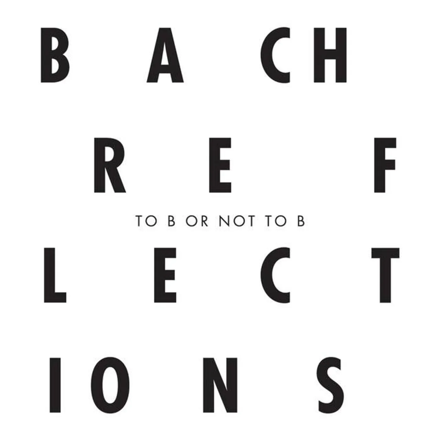 Bach Reflections