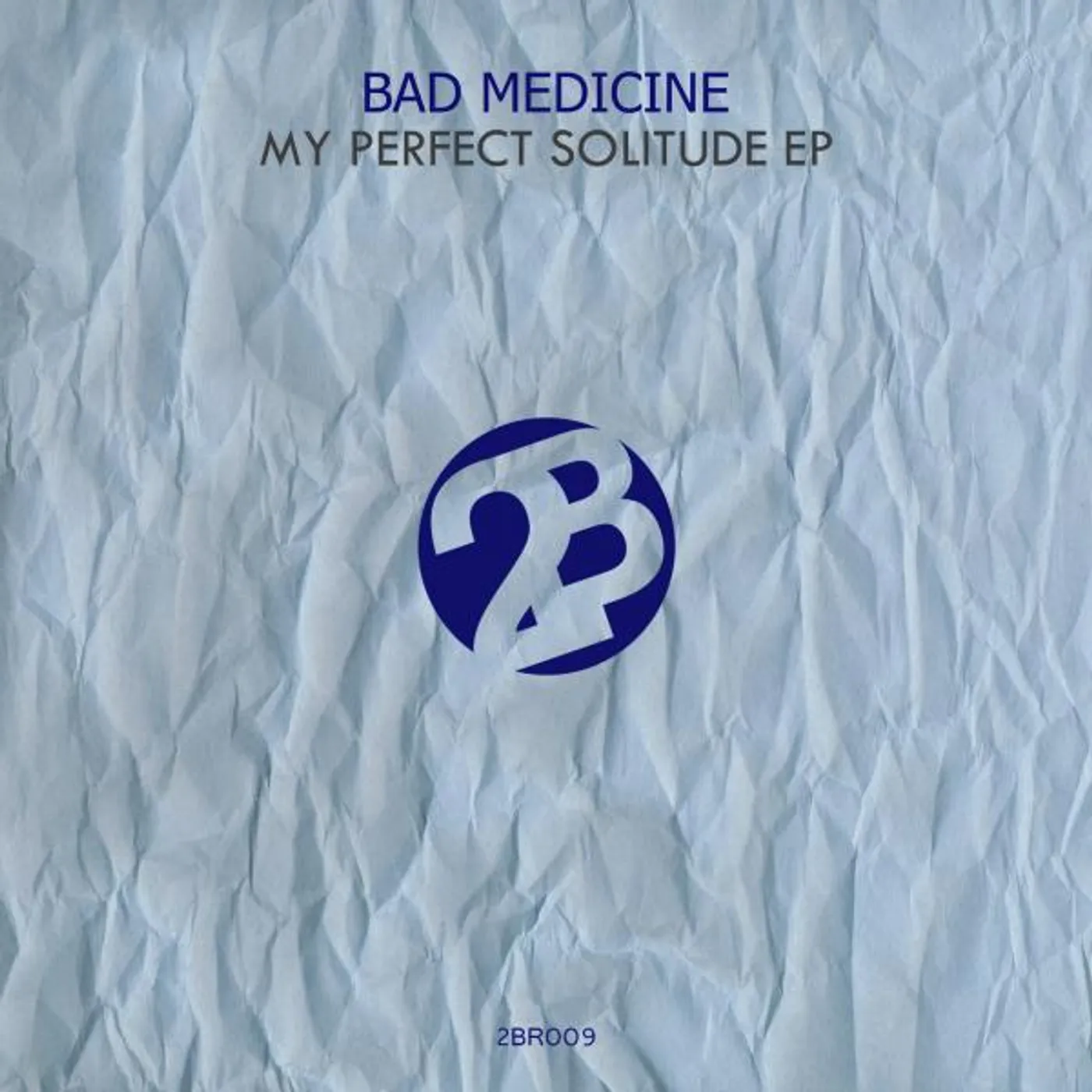 Bad Medicine