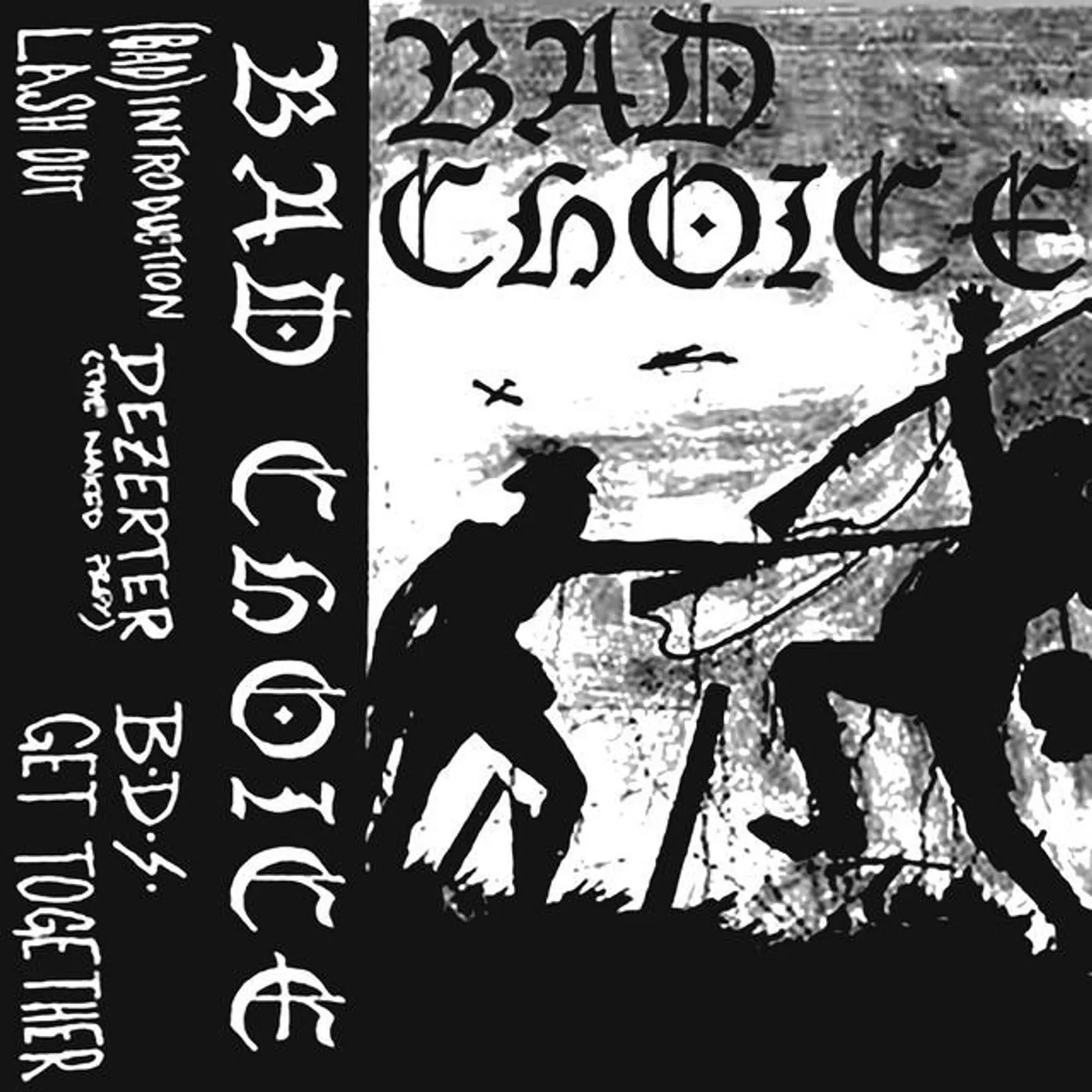 Bad Choice