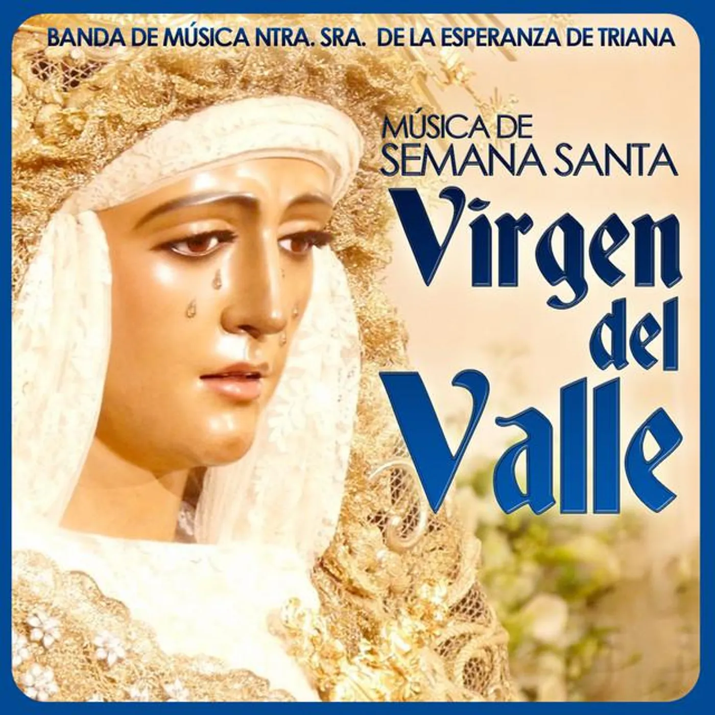 Banda de Música Ntra. Sra. De la Esperanza de Triana