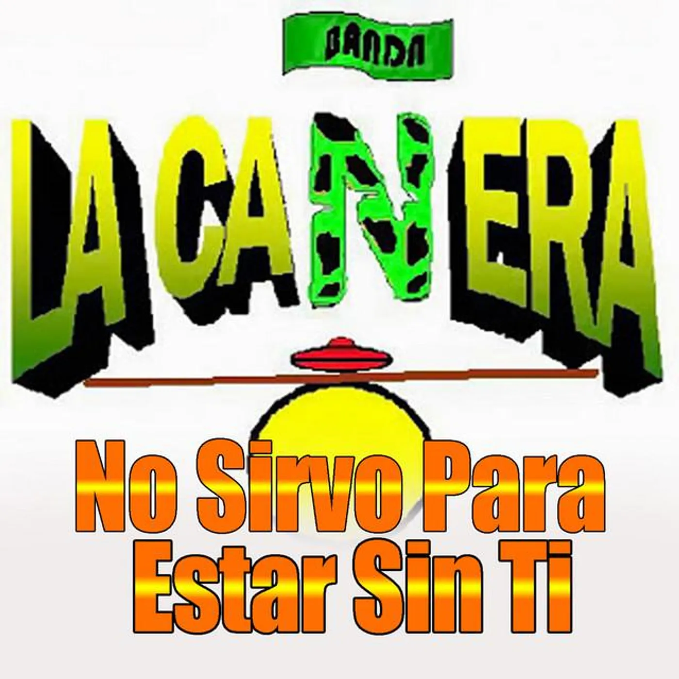 Banda La Cañera